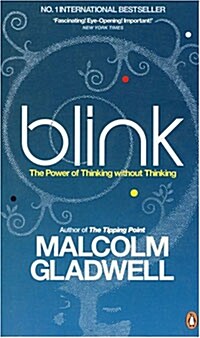 [중고] Blink : The Power of Thinking Without Thinking (Paperback)