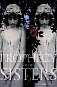 Prophecy of the Sisters (Paperback)