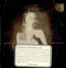 [중고] Big Pink - A Brief History Of Love