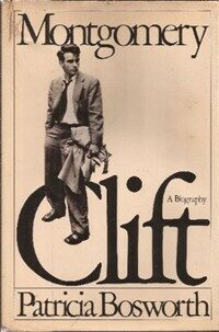 Montgomery Clift : a biography 1st ed
