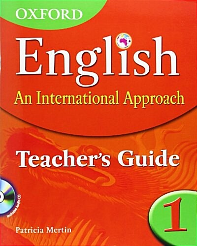 Oxford English: An International Approach: Teachers Guide 1 (Multiple-component retail product)