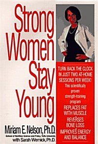 Strong Women Stay Young (Hardcover, 1st)