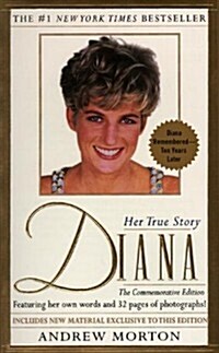 Diana: 1961-1997 Her True Story (Hardcover, Rev Sub)