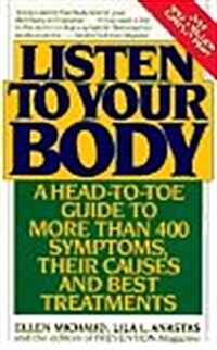 Listen to Your Body (Hardcover)