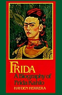 Frida, a Biography of Frida Kahlo (Paperback, Reprint)