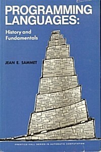 Programming Languages: History and Fundamentals (Automatic Computation) (Hardcover, 1st)