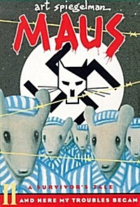 Maus II: And Here My Troubles Began (Hardcover)