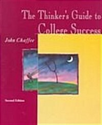 The Thinkers Guide to College Success (Paperback, 2nd)