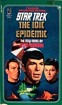 The IDIC Epidemic (Star Trek, Book 38) (Mass Market Paperback, First Edition)