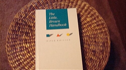 The Little, Brown Handbook (Hardcover, 5th)