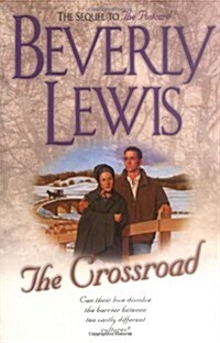 The Crossroad (Amish Country Crossroads #2) (Paperback)