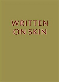 Written On Skin (Cased Score) (Hardcover)