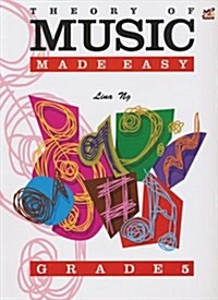 Theory of Music Made Easy Grade 5 (Sheet Music)