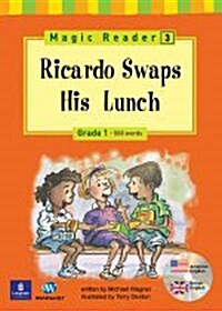 Magic Reader 3 Ricardo Swaps His Lunch (Paperback + QR Code)