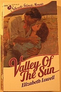 Valley Of The Sun (Silhouette Intimate Moments No. 109) (Mass Market Paperback, First Edition)