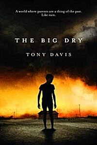 Big Dry (Paperback)