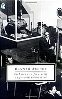 Eichmann in Jerusalem: A Report on the Banality of Evil (Paperback)