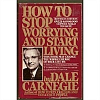 [중고] How to Stop Worrying and Start Living (Revised Edition) (Hardcover, Revised)