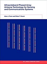 Ultrawideband Phased Array Antenna Technology for Sensing and Communications Systems (Hardcover)