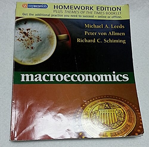 Macroeconomics Themes of the Times Homework Edition (Paperback)