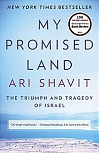 My Promised Land: The Triumph and Tragedy of Israel (Paperback)