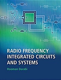 Radio Frequency Integrated Circuits and Systems (Hardcover)