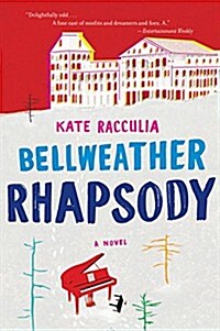 Bellweather Rhapsody (Paperback)