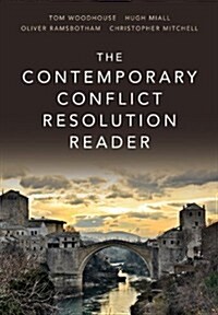 The Contemporary Conflict Resolution Reader (Hardcover)