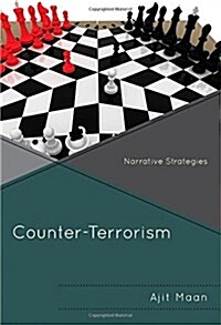 Counter-Terrorism: Narrative Strategies (Hardcover)
