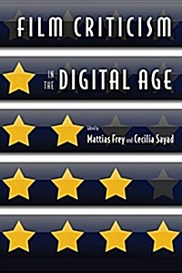Film Criticism in the Digital Age (Paperback)
