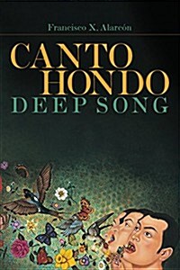 Canto Hondo/Deep Song (Paperback, 2)