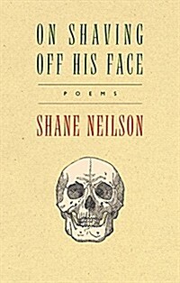 On Shaving Off His Face (Paperback, SEW)