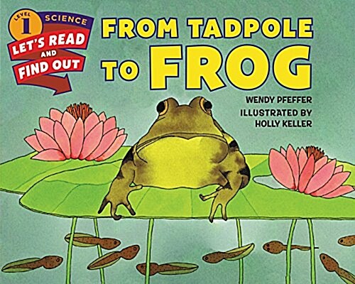 From Tadpole to Frog (Paperback)