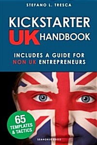 Kickstarter UK Handbook (Paperback)