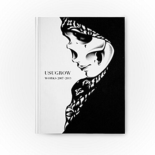 Usugrow: Works 2007 - 2013 (Hardcover)