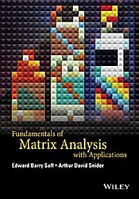 [중고] Fundamentals of Matrix Analysis With Applications (Hardcover)
