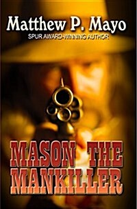 Mason the Mankiller (Paperback)