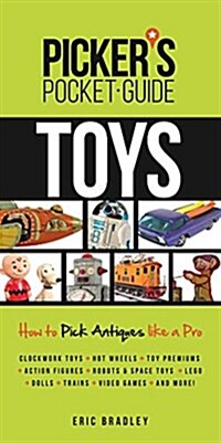 Pickers Pocket Guide Toys: How to Pick Antiques Like a Pro (Paperback)