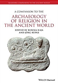 A Companion to the Archaeology of Religion in the Ancient World (Hardcover)