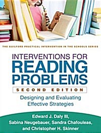 Interventions for Reading Problems: Designing and Evaluating Effective Strategies (Paperback, 2)