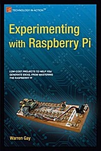 Experimenting With Raspberry Pi (Paperback)