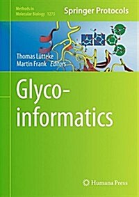 Glycoinformatics (Hardcover, 2015)