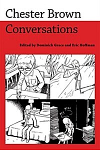Chester Brown: Conversations (Paperback)