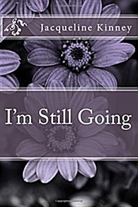 Im Still Going (Paperback)