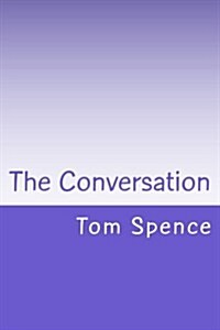 The Conversation (Paperback)