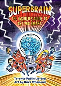 Superbrain: The Insiders Guide to Getting Smart (Paperback)