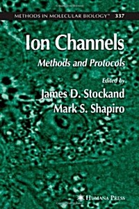 Ion Channels: Methods and Protocols (Paperback)