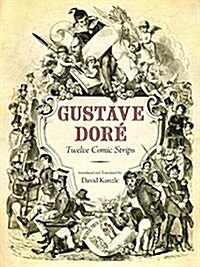 Gustave Dor? Twelve Comic Strips (Hardcover)