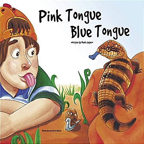 Pink Tongue Blue Tongue (Paperback)