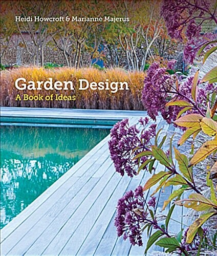 Garden Design: A Book of Ideas (Hardcover)